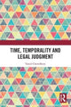 Book cover of: Time, Temporality and Legal Judgment. By: Tanzil Chowdhury