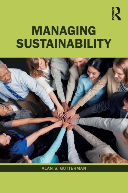 Book cover of: Managing Sustainability. By: Alan S. Gutterman