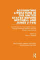Book cover of: Accounting Literature in the United States Before Mitchell and Jones (1796). By: Terry K. Sheldahl