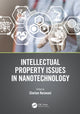 Book cover of: Intellectual Property Issues in Nanotechnology. By: Chetan Keswani