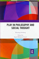 Book cover of: Play in Philosophy and Social Thought. By: Henning Eichberg