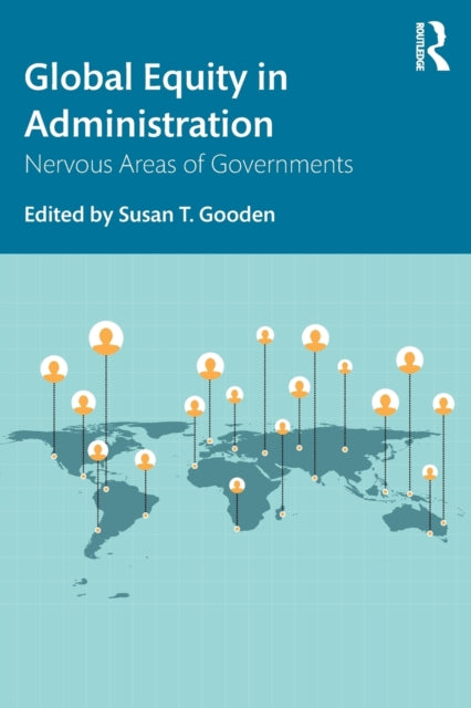 Book cover of: Global Equity in Administration. By: Susan T. Gooden