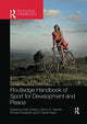 Book cover of: Routledge Handbook of Sport for Development and Peace. By: Holly Collison