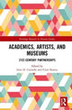 Book cover of: Academics, Artists, and Museums. By: Irina D. Costache