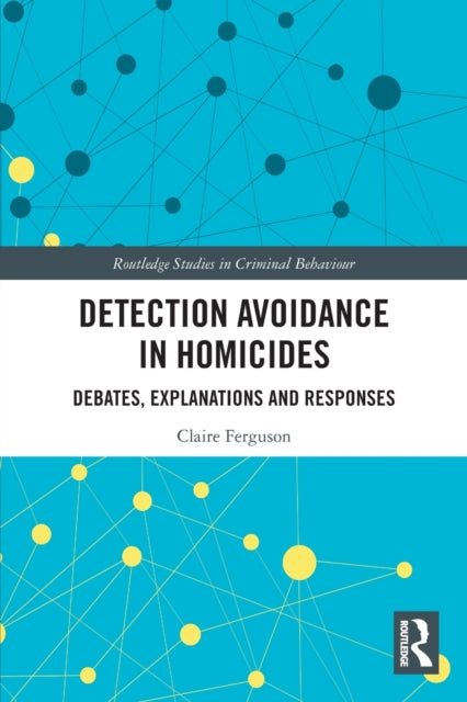 Book cover of: Detection Avoidance in Homicide. By: Claire Ferguson