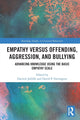 Book cover of: Empathy versus Offending, Aggression and Bullying. By: Darrick Jolliffe