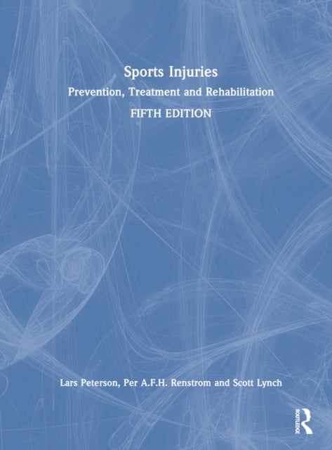Book cover of: Sports Injuries. By: Lars Peterson