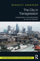 Book cover of: City in Transgression. By: Benedict Anderson