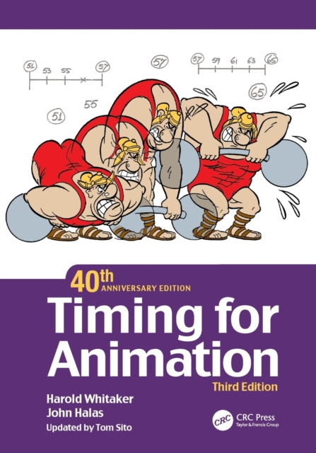 Book cover of: Timing for Animation, 40th Anniversary Edition. By: Harold Whitaker