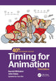 Book cover of: Timing for Animation, 40th Anniversary Edition. By: Harold Whitaker