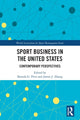 Book cover of: Sport Business in the United States. By: Brenda G. Pitts