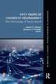 Book cover of: Fifty Years of Causes of Delinquency, Volume 25. By: James C. Oleson