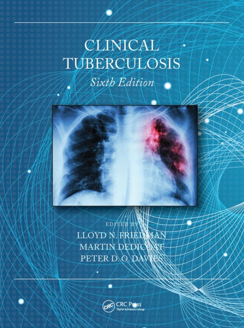 Book cover of: Clinical Tuberculosis. By: Lloyd N. Friedman