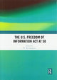 Book cover of: U.S. Freedom of Information Act at 50. By: W. Wat Hopkins