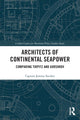 Book cover of: Architects of Continental Seapower. By: Jeremy Stocker