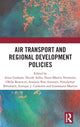 Book cover of: Air Transport and Regional Development Policies. By: Anne Graham