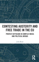 Book cover of: Contesting Austerity and Free Trade in the EU. By: Julia Rone