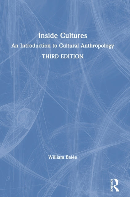 Book cover of: Inside Cultures. By: William L. Balée