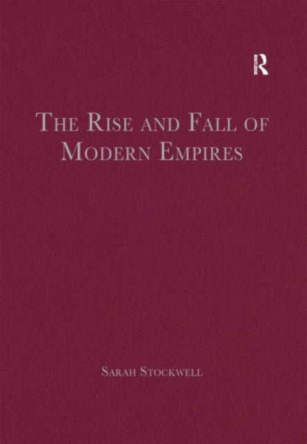 Book cover of: Rise and Fall of Modern Empires