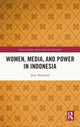 Book cover of: Women, Media, and Power in Indonesia. By: Jane Ahlstrand