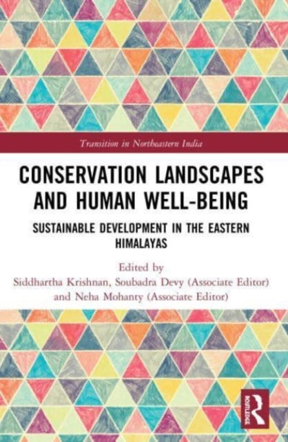 Book cover of: Conservation Landscapes and Human Well-Being. By: Siddhartha Krishnan