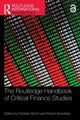 Book cover of: Routledge Handbook of Critical Finance Studies. By: Christian Borch