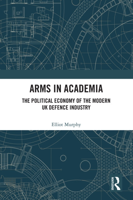 Book cover of: Arms in Academia. By: Elliot Murphy