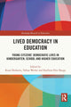 Book cover of: Lived Democracy in Education. By: Rune Herheim