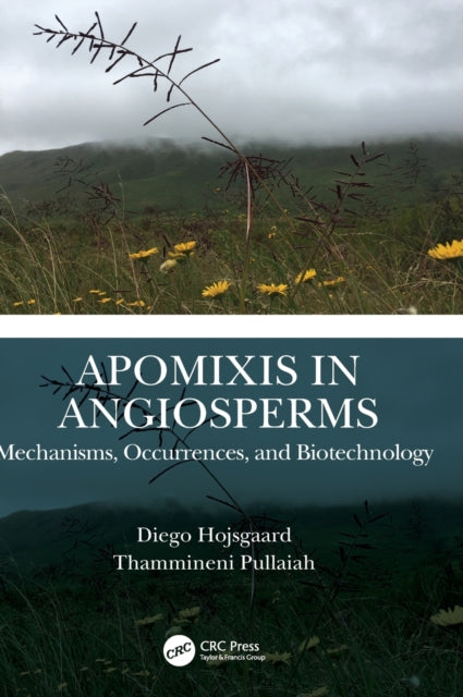 Book cover of: Apomixis in Angiosperms. By: Thammineni Pullaiah