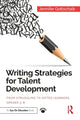 Book cover of: Writing Strategies for Talent Development. By: Jennie Gottschalk