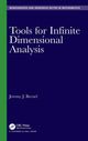 Book cover of: Tools for Infinite Dimensional Analysis. By: Jeremy J. Becnel