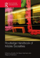Book cover of: Routledge Handbook of Mobile Socialities. By: Annette Hill
