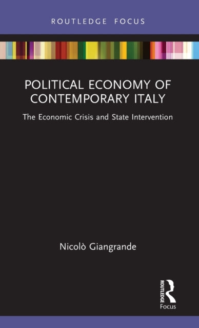 Book cover of: Political Economy of Contemporary Italy. By: Nicolò Giangrande
