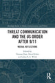 Book cover of: Threat Communication and the US Order after 9/11. By: Vanessa Ossa