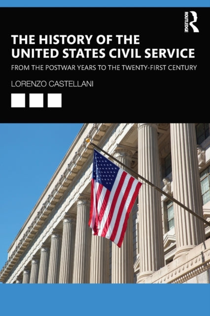 Book cover of: History of the United States Civil Service. By: Lorenzo Castellani