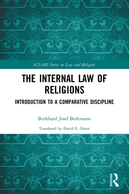 Book cover of: Internal Law of Religions. By: Burkhard Josef Berkmann