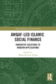 Book cover of: Awqaf-led Islamic Social Finance. By: Mohd. Masum Billah