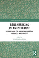 Book cover of: Benchmarking Islamic Finance. By: Mohd. Ma'sum Billah