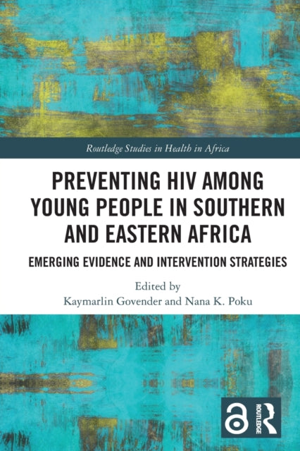 Book cover of: Preventing HIV Among Young People in Southern and Eastern Africa. By: Kaymarlin Govender