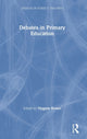 Book cover of: Debates in Primary Education. By: Virginia Bower