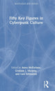 Book cover of: Fifty Key Figures in Cyberpunk Culture. By: Anna McFarlane