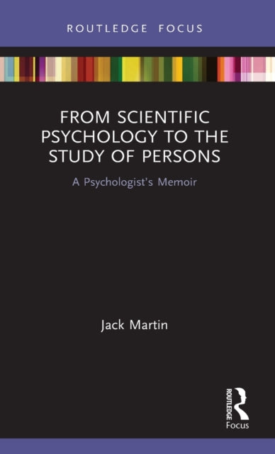 Book cover of: From Scientific Psychology to the Study of Persons. By: Jack Martin
