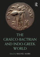 Book cover of: Graeco-Bactrian and Indo-Greek World. By: Rachel Mairs