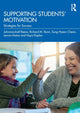 Book cover of: Supporting Students' Motivation. By: Johnmarshall Reeve