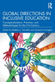 Book cover of: Global Directions in Inclusive Education. By: Matthew J. Schuelka