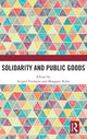 Book cover of: Solidarity and Public Goods. By: Avigail Ferdman