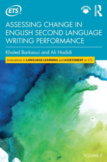 Book cover of: Assessing Change in English Second Language Writing Performance. By: Khaled Barkaoui