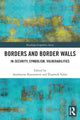 Book cover of: Borders and Border Walls. By: Andréanne Bissonnette