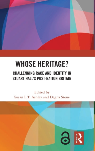 Book cover of: Whose Heritage?. By: Susan L. T. Ashley