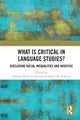 Book cover of: What Is Critical in Language Studies. By: Solange Maria de Barros